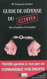 GUIDE DE DÉFENSE DU CITOYEN